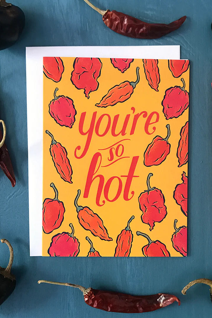 You're So Hot Pepper Card